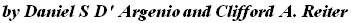 by Daniel S D ' Argenio and Clifford A . Reiter