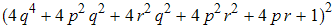 (4 q^4 + 4 p^2 q^2 + 4 r^2 q^2 + 4 p^2 r^2 + 4 p r + 1)^2