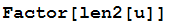 Factor[len2[u]]