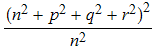 (n^2 + p^2 + q^2 + r^2)^2/n^2